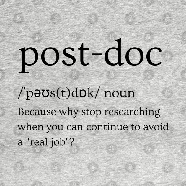 Postdoc Definition: by Yelda